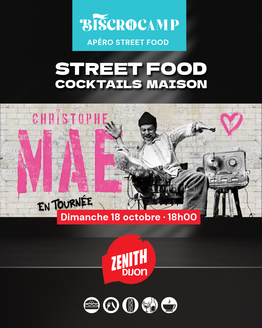 Zénith de Dijon – Apéro STREET FOOD – CHRISTOPHE MAÉ