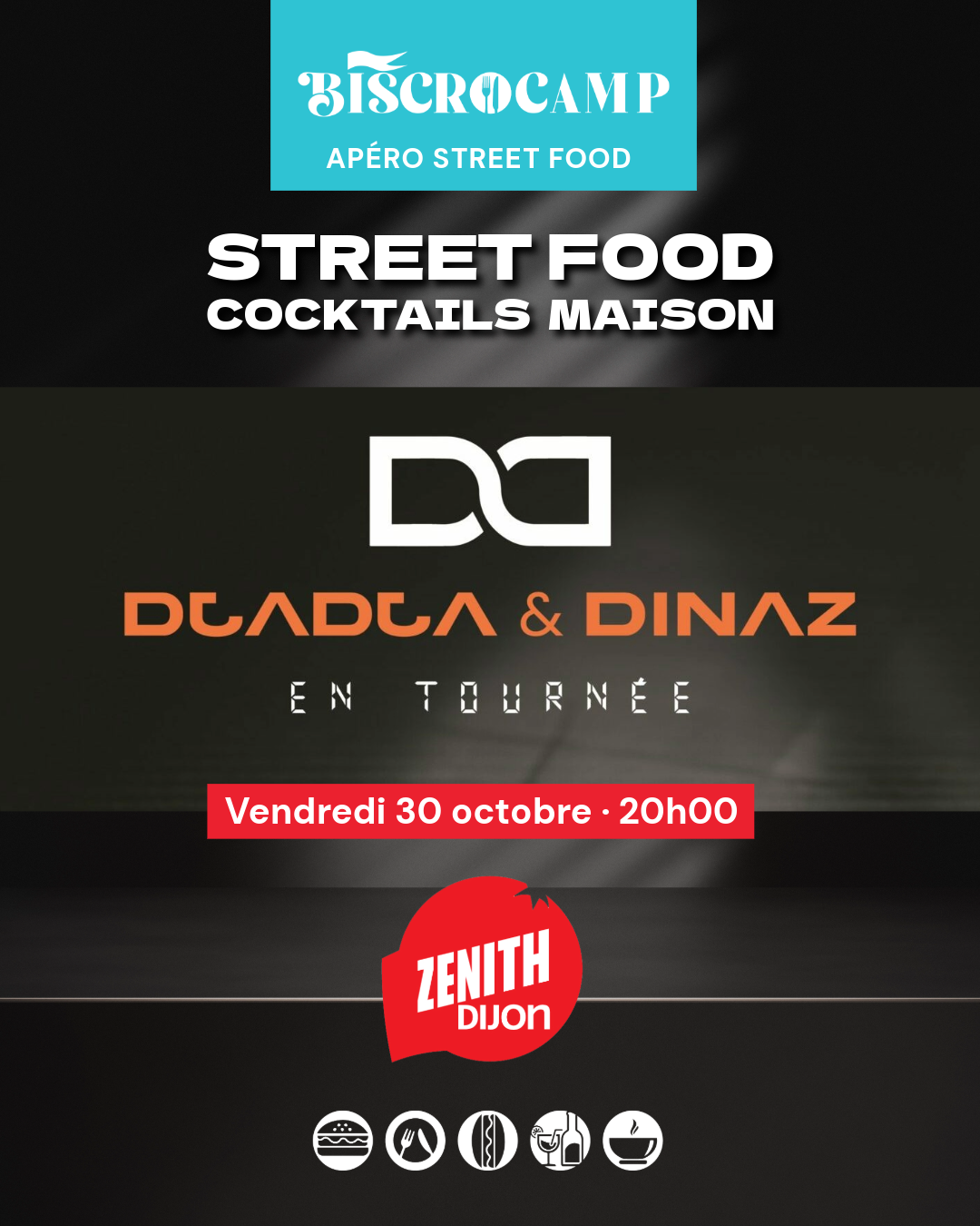 Zénith de Dijon – Apéro STREET FOOD – DJADJA & DINAZ